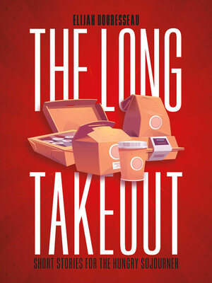 cover image of The Long Takeout